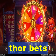 thor bets